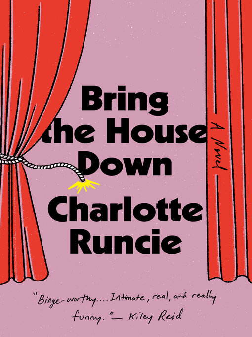 Title details for Bring the House Down by Charlotte Runcie - Available